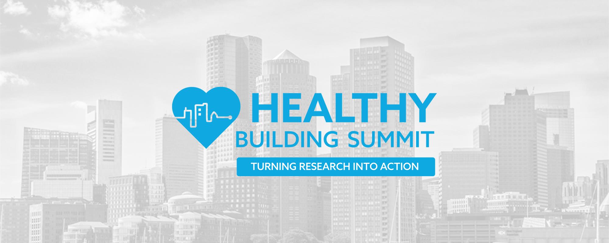 Healthy Building Summit 2019 - Built Environment Plus