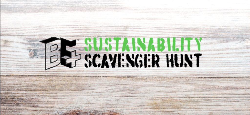 BE+ Sustainability Scavenger Hunt