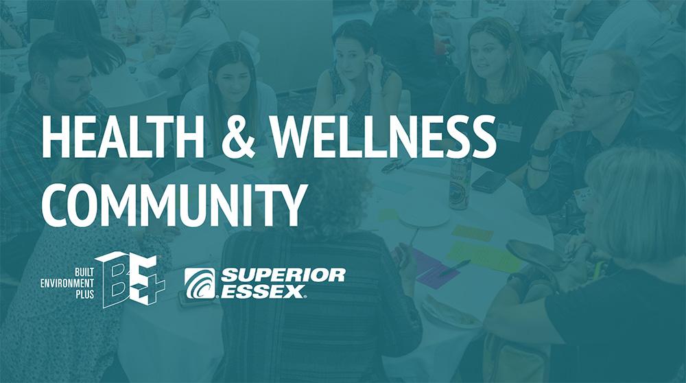 Health and Wellness Community