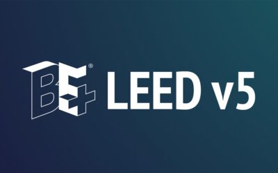 LEED v5 and the BE+ community