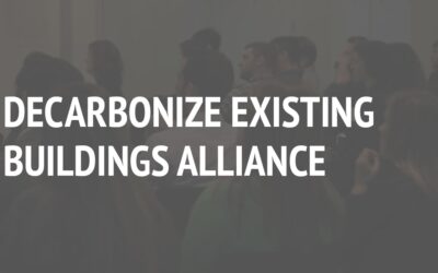Decarbonize Existing Buildings Alliance: August 2024