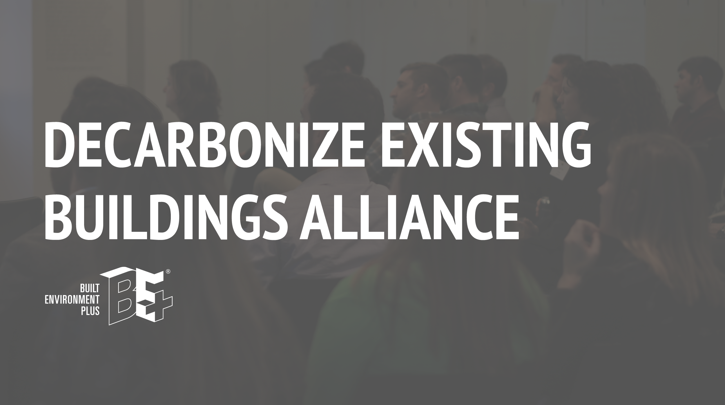 Decarbonize Existing Buildings