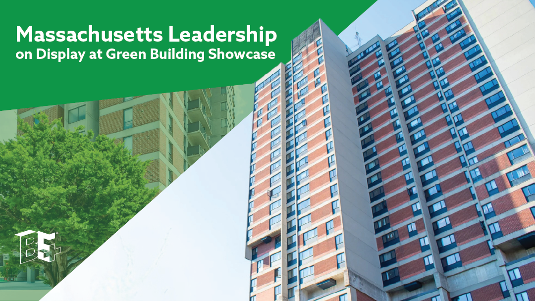 Massachusetts Leadership on Display at Green Building Showcase