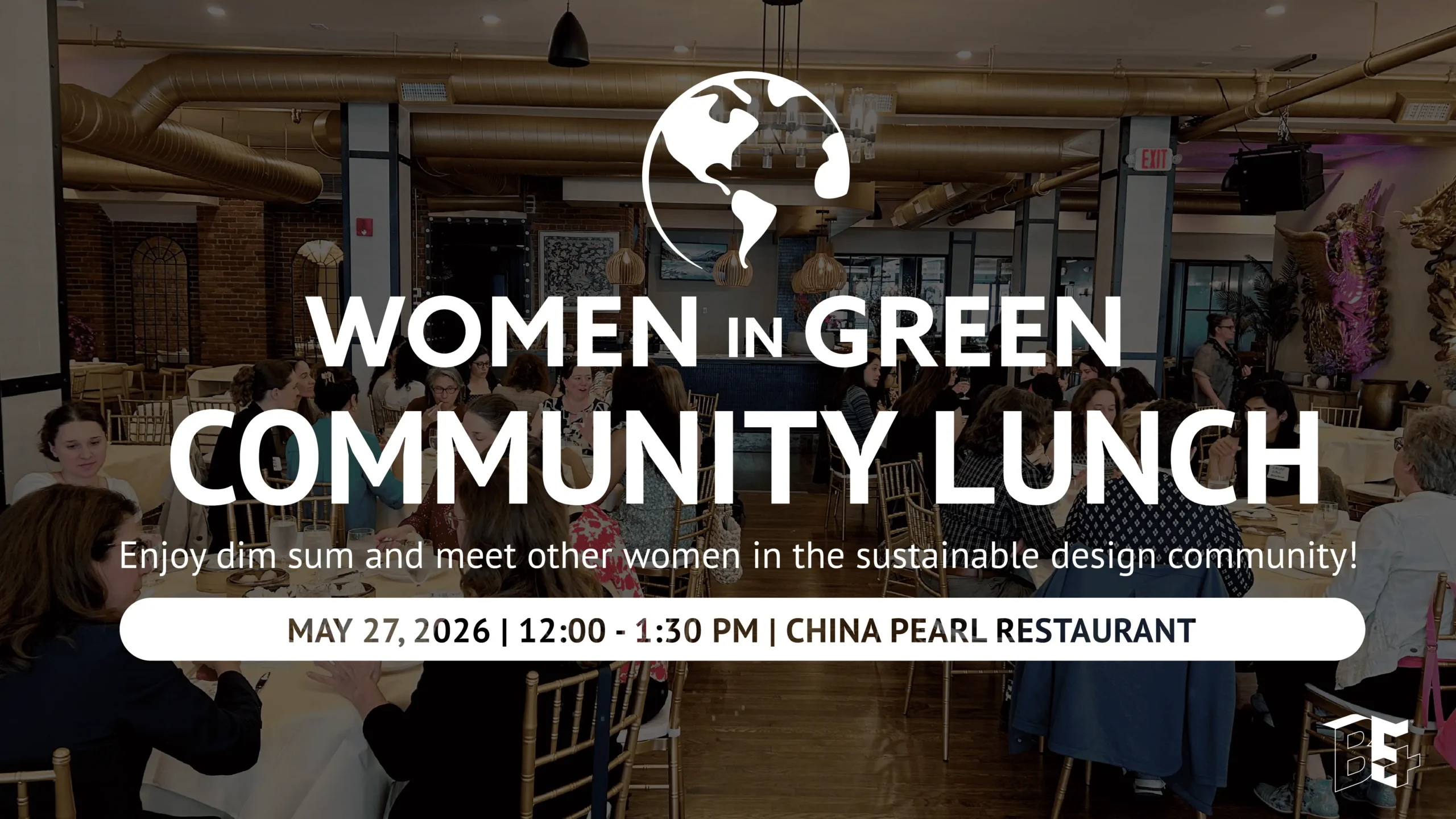 Women in Green: Community Lunch on May 27th, 2026 at China Pearl Restaurant from 12-1pm